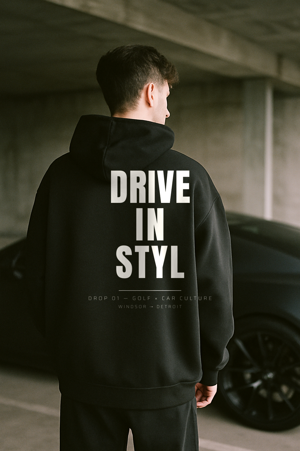 DRIVE IN STYL back print — Drop 01 hoodie